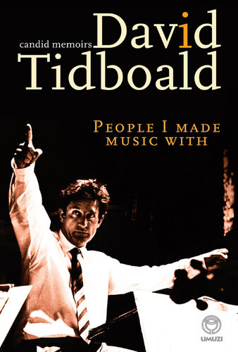 People I Made Music With David Tidboald
