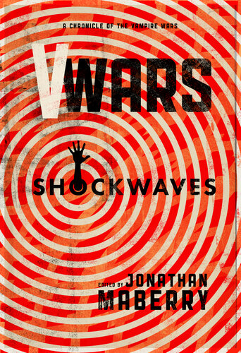 Vwars Shockwaves Jonathan Maberry John Skipp Weston Ochse Yvonne Navarro