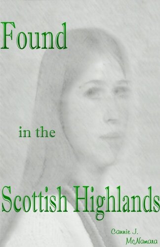 Found In The Scottish Highlands Cannie J Mcnamara