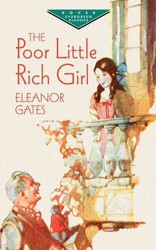 The Poor Little Rich Girl Eleanor Gates