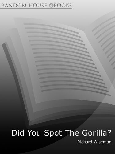 Did You Spot The Gorilla Richard Wiseman