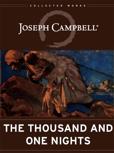 The Thousand And One Nights Joseph Campbell