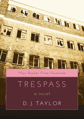 Trespass D J Taylor