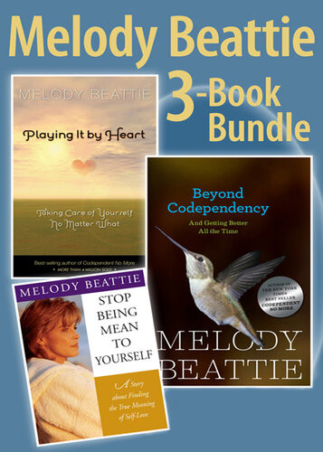 Melody Beattie 3 Title Bundle Author Of Codependent No More And Three Other Bes A Collection Of Three Melody Beattie Best Sellers Melody Beattie