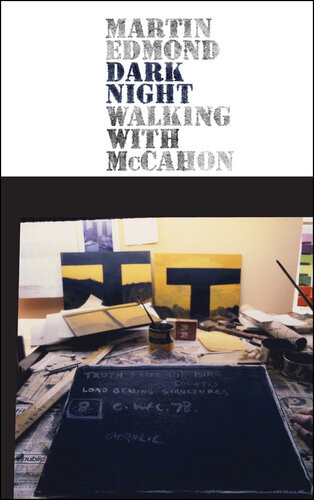 Dark Night Walking With Mccahon Martin Edmond
