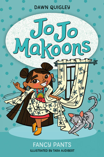 Fancy Pants Jo Jo Makoons Series Book 2 Dawn Quigley