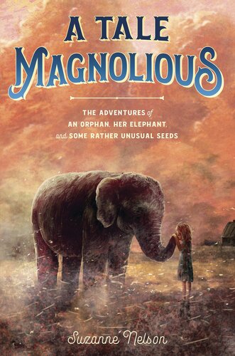 A Tale Magnolious Suzanne Nelson