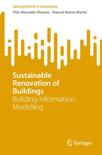 Sustainable Renovation Of Buildings Building Information Modelling Pilar Mercadermoyano