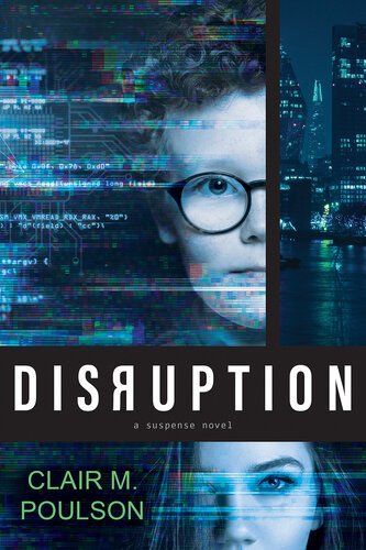 Disruption Clair M Poulson