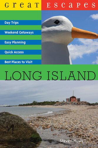 Great Escapes Long Island Great Escapes Steven Howell