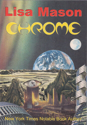 Chrome Lisa Mason