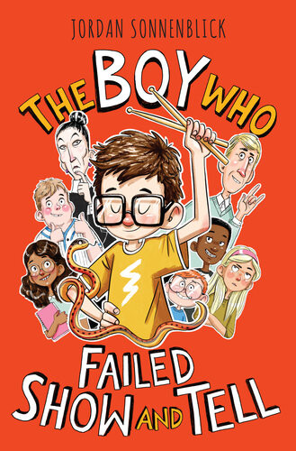 The Boy Who Failed Show And Tell Jordan Sonnenblick