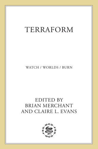 Terraform Watchworldsburn Brian Merchant