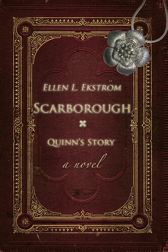 Scarborough Quinns Story Ellen L Ekstrom