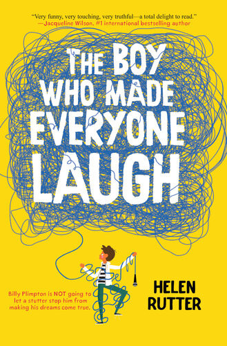 The Boy Who Made Everyone Laugh Helen Rutter