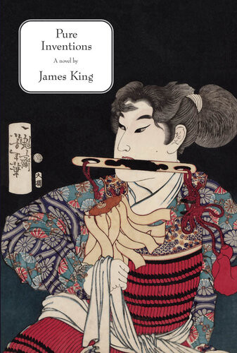 Pure Inventions James King