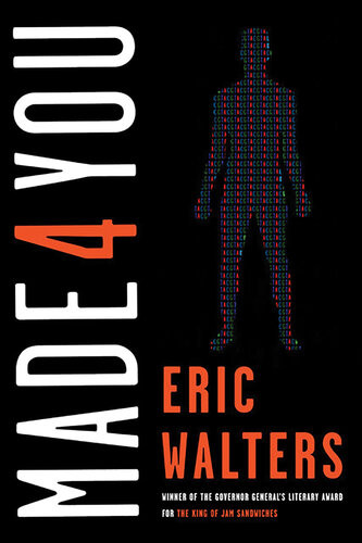 Made 4 You Eric Walters
