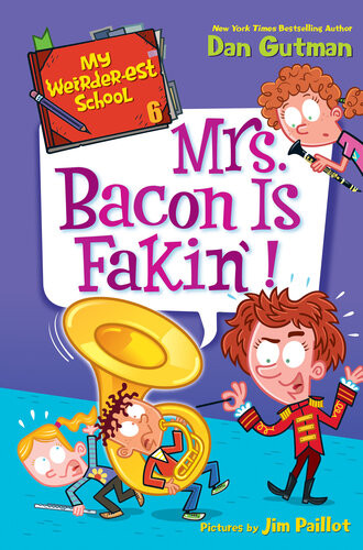 Mrs Bacon Is Fakin Dan Gutman