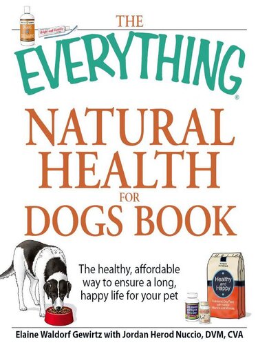 The Everything Natural Health For Dogs Book Elaine Waldorf Gewirtz