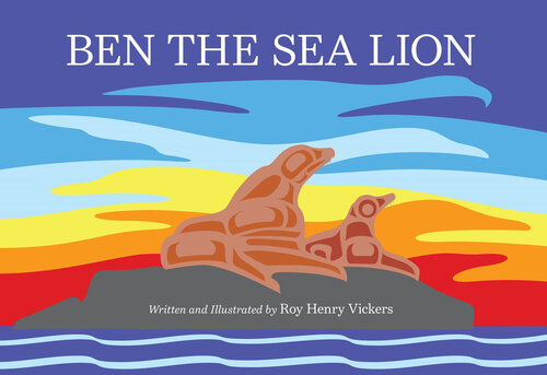 Ben The Sea Lion Roy Henry Vickers
