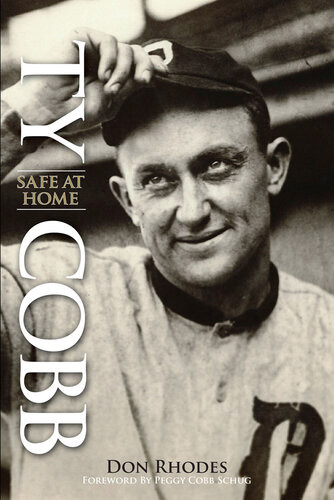 Ty Cobb Safe At Home Don Rhodes