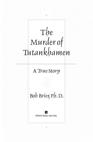 The Murder Of Tutankhamen Bob Brier