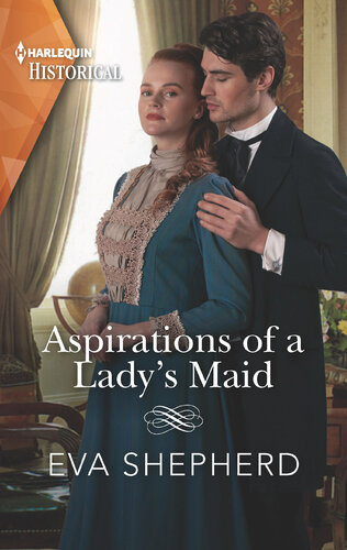 Aspirations Of A Ladys Maid Eva Shepherd