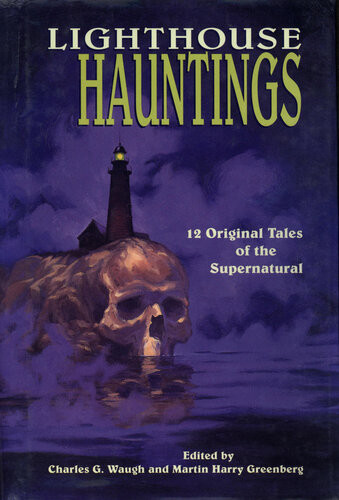 Lighthouse Hauntings Charles Waugh Martin Greenberg