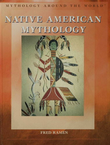 Native American Mythology Fred Ramen