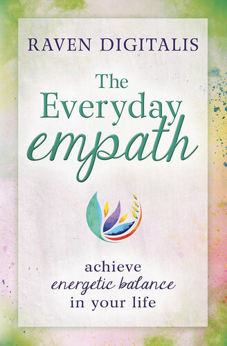 The Everyday Empath Achieve Energetic Balance In Your Life Raven Digitalis