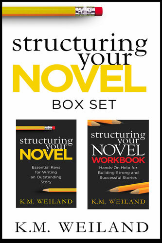 Structuring Your Novel Box Set Km Weiland
