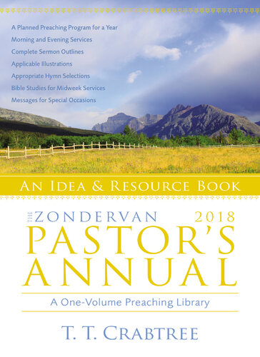 The Zondervan 2018 Pastors Annual An Idea And Resource Book T T Crabtree