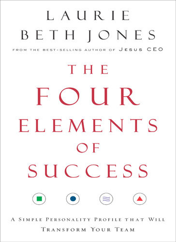 The Four Elements Of Success Laurie Beth Jones
