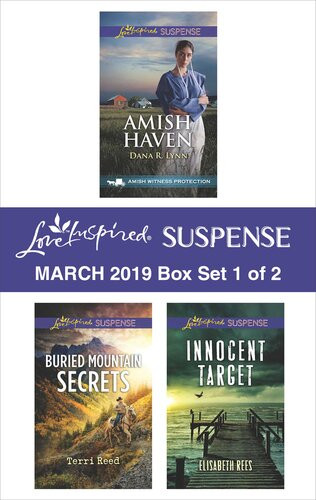 Harlequin Love Inspired Suspense March 2019 Box Set 1 Of 2 Amish Haven Buried Mountain Secrets Innocent Target Dana R Lynn Terri Reed Elisabeth Rees