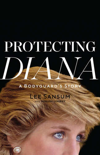 Protecting Diana A Bodyguards Story Leesansum Howard Linskey