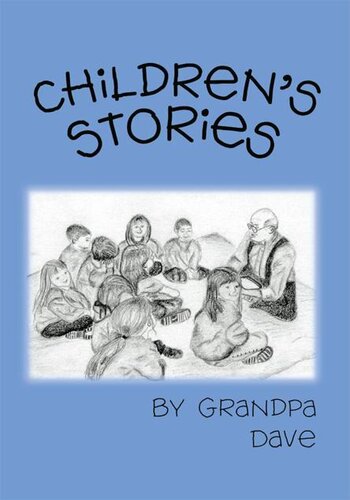 Childrens Stories Grandpa Dave