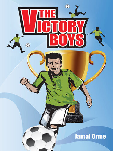The Victory Boys Jamal Orme