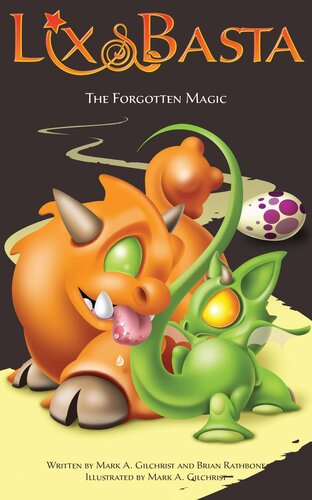 The Forgotten Magic Brian Rathbone Mark A Gilchrist