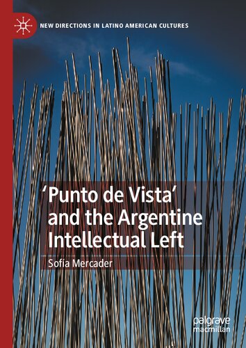Punto De Vista And The Argentine Intellectual Left Sofa Mercader