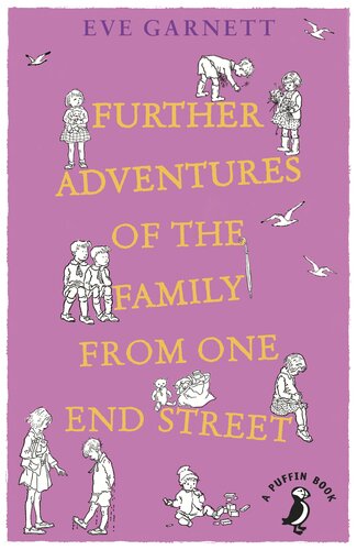 Further Adventures Of The Family From One End Street Eve Garnett