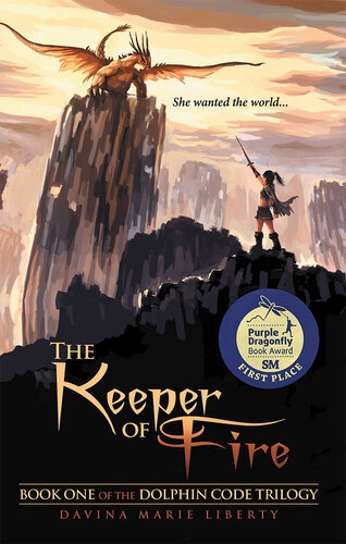 The Keeper Of Fire Book One Of The Dolphin Code Trilogy Davina Marie Liberty