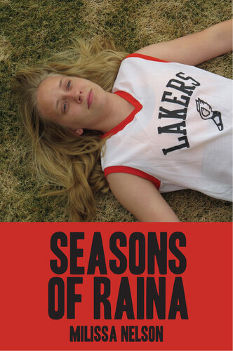 Seasons Of Raina Milissa Nelson