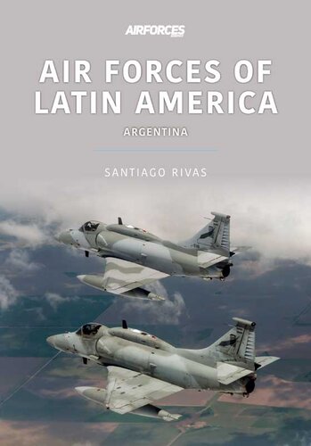 Air Forces Of Latin America Argentina Santiago Rivas