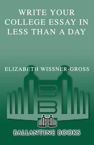 Write Your College Essay In Less Than A Day Stop Procrastinating And Get It Done To Perfection Elizabeth Wissnergross