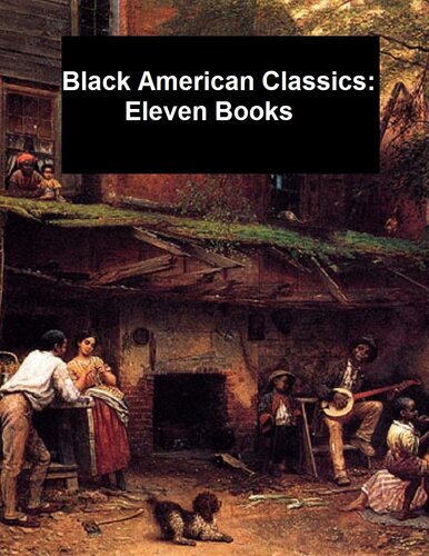 Black American Classics Eleven Books Booker T Washington W E B Dubois Charles Chestnutt