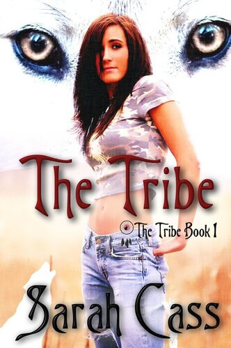 The Tribe The Tribe 1 Sarah Cass