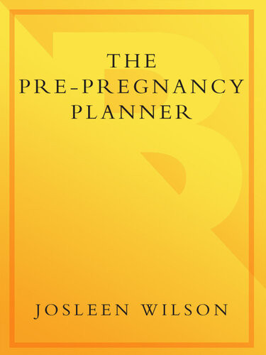 The Prepregnancy Planner Josleen Wilson