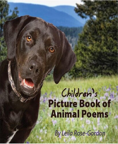 Childrens Picture Book Of Animal Poems Leila Rosegordon