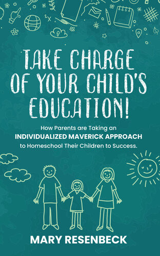 Take Charge Of Your Childs Education Mary Resenbeck