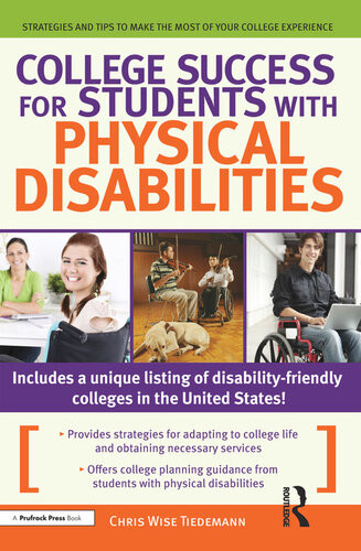 College Success For Students With Physical Disabilities Christine Wise Tiedmann
